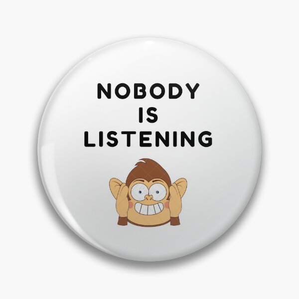 Item preview, Nobody is listening sarcastic quote t shirt [P-NIL 8]  designed and sold by HIPNOTIZAR  CRAFTS.