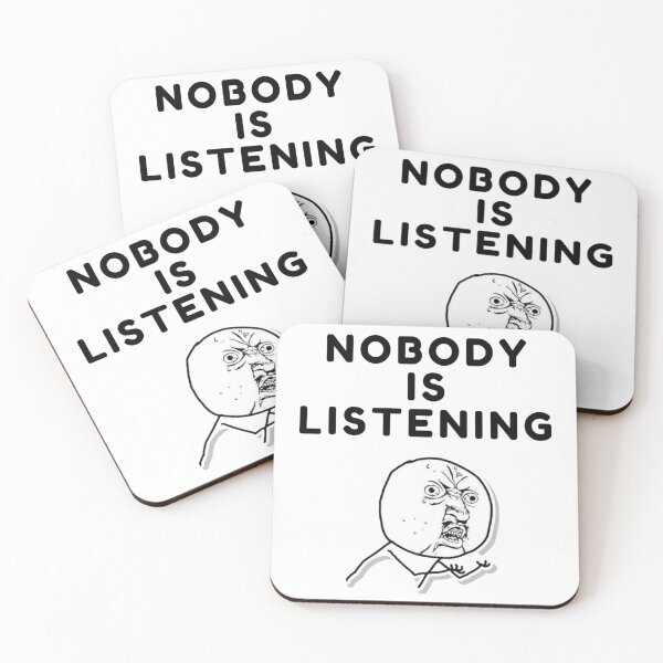 Item preview, Nobody is listening sarcastic quote t shirt [P-NIL 9]  designed and sold by HIPNOTIZAR  CRAFTS.