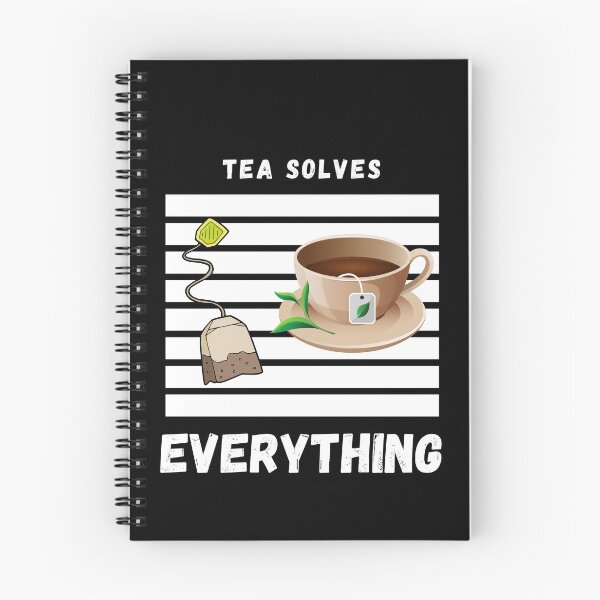 Item preview, Tea solves everything designed and sold by Kpnuts1.
