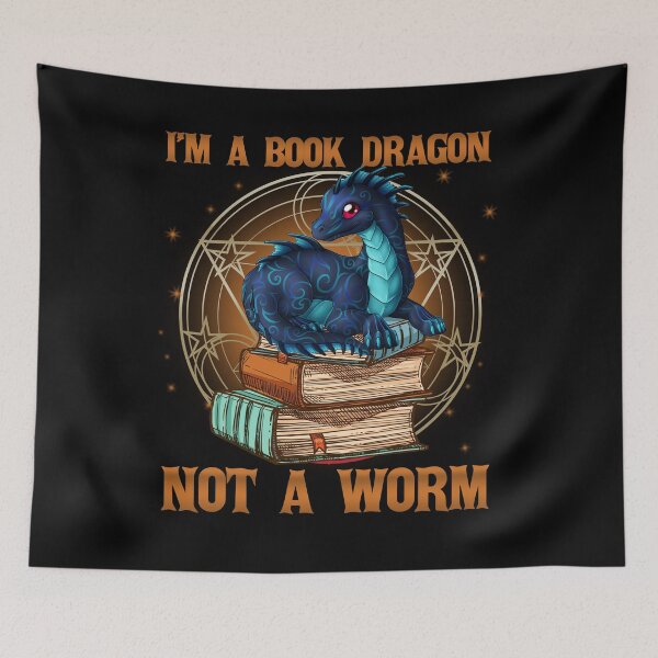 Item preview, I'm A Book Dragon Not A Worm designed and sold by Maxartdesigns.
