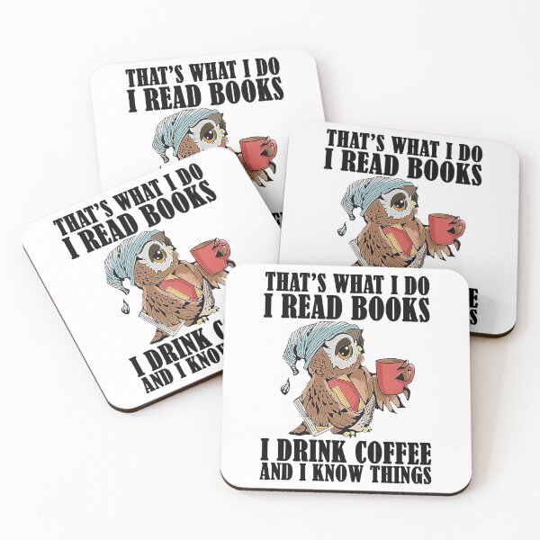 Item preview, I Read Books I Drink Coffee And I Know Things designed and sold by Maxartdesigns.