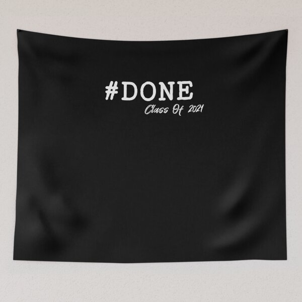 Item preview, Class of 2021#Done class  designed and sold by zoubeyrbena.