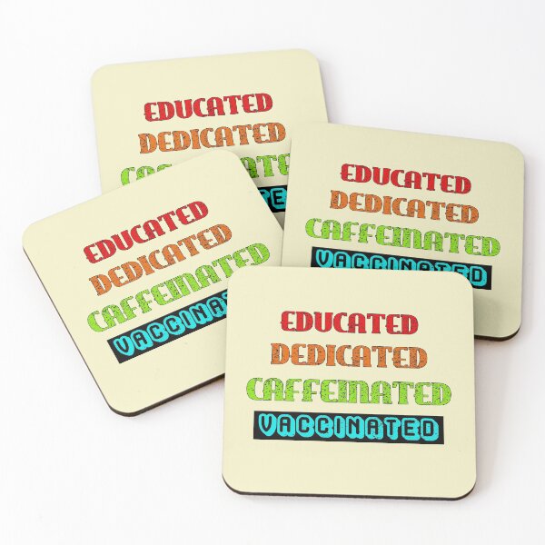 Item preview, Educated Dedicated Caffeinated Vaccinated (Rainbow Sunset Text Light Background) designed and sold by TheEditrix.