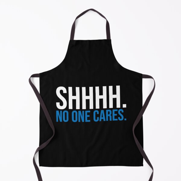 Item preview, SHH No One Cares Quiet designed and sold by Sour Soul.