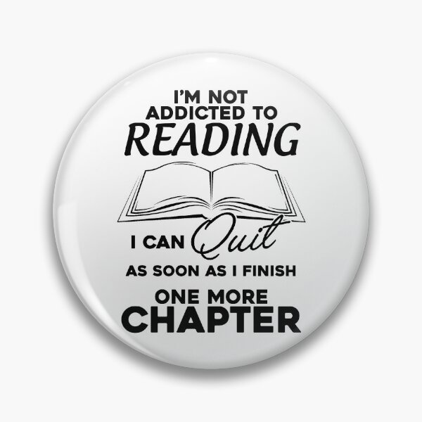 Item preview, I'm Not Addicted To Reading  designed and sold by Maxartdesigns.
