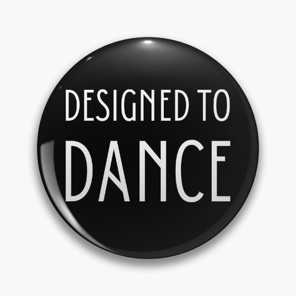 Item preview, Designed To Dance designed and sold by WhimsicaliTee.