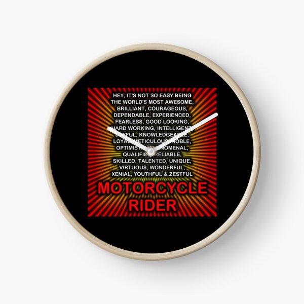Hey, It’s Not So Easy Being ... Motorcycle Rider Clock