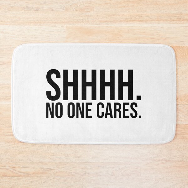 Item preview, SHHHH No One Cares Peace designed and sold by Sour Soul.