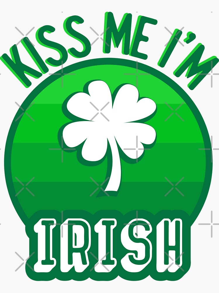 Kiss Me I'm Irish Shamrock by a-golden-spiral