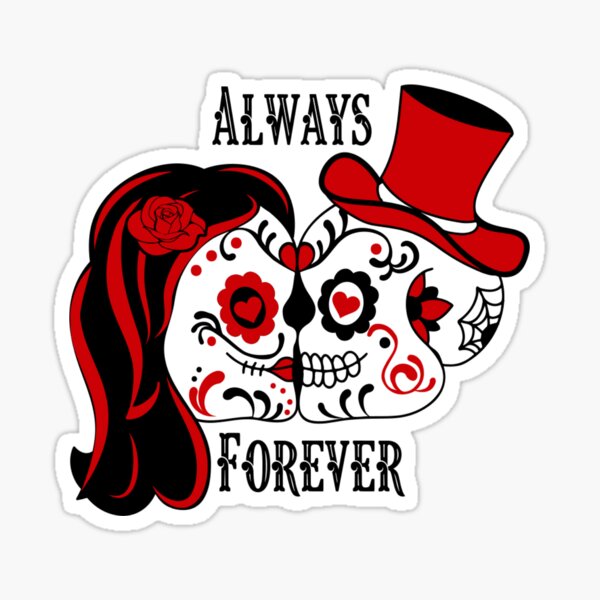 Skull couple always and forever Sticker