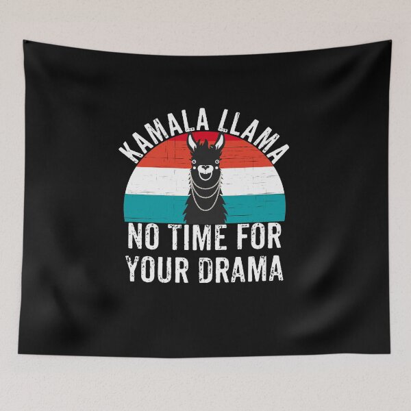 Item preview, Kamala Harris Llama - No Time For Your Drama designed and sold by Meliafroggy.