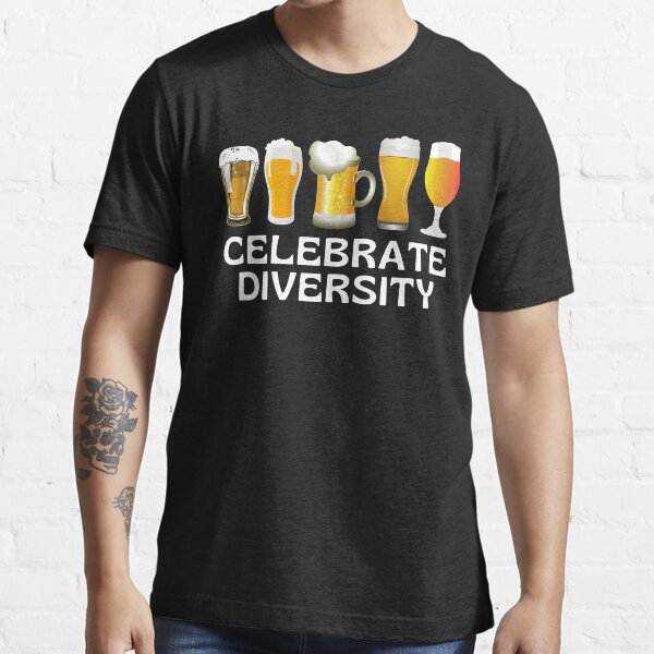 Celebrate Diversity Beer Essential T-Shirt