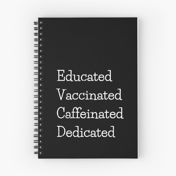 Item preview, Educated Vaccinated Caffeinated Dedicated designed and sold by GBDesigner.