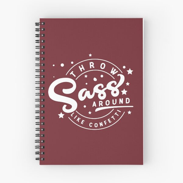 Item preview, Throw Sass Around Like Confetti - Preprocessor Scripting Languague #3 designed and sold by SalahBlt.