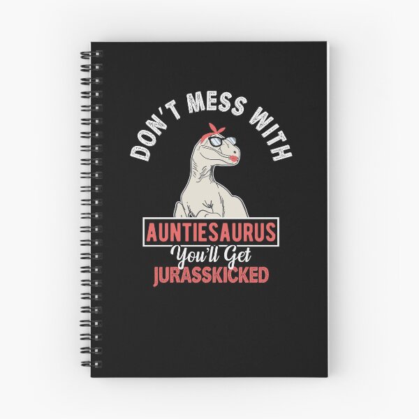 Item preview, Don't Mess With Auntiesaurus - Funny Aunt Pun For Dinosaurs Lover designed and sold by Scratches Tees.