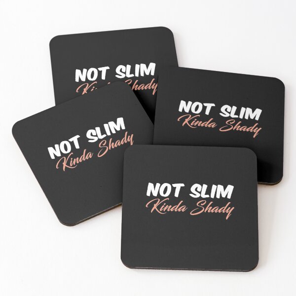 Item preview, Not Slim Kinda Shady designed and sold by ayyoubdz.