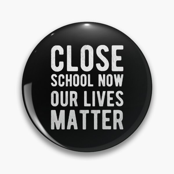 Item preview, Close School Now - Motivation Lockdown 2021 Sayings designed and sold by Scratches Tees.