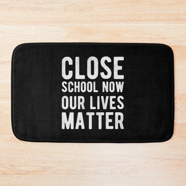 Item preview, Close School Now - Motivation Lockdown 2021 Sayings designed and sold by Scratches Tees.