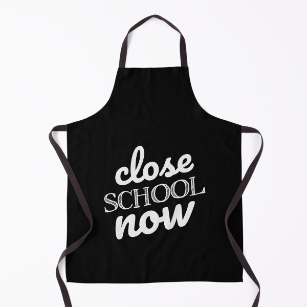 Item preview, Close School Now - Motivation Lockdown 2021 Sayings designed and sold by Scratches Tees.