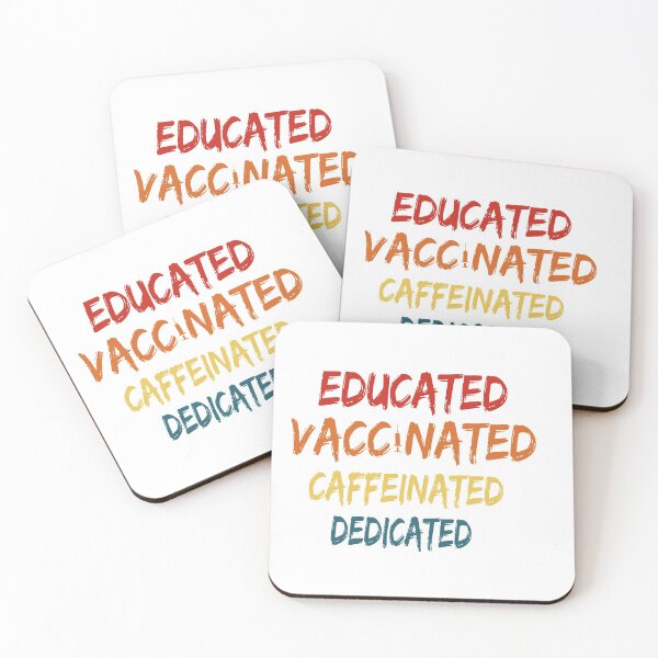 Item preview, Educated Vaccinated Caffeinated Dedicated designed and sold by ihsanestore01.