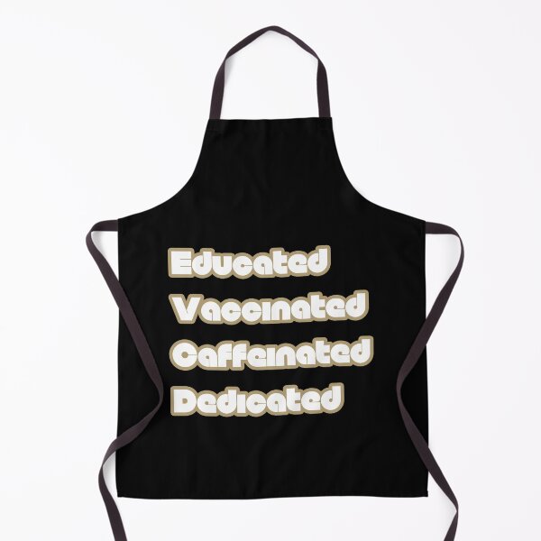 Item preview, Educated Vaccinated Caffeinated Dedicated designed and sold by GBDesigner.