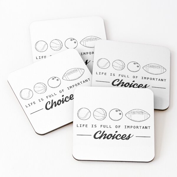 Item preview, Life Is Full Of Important Choices Ball Sports designed and sold by infleims.