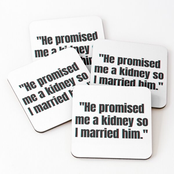 Item preview, "He Promised Me a Kidney"  designed and sold by Fei1111.