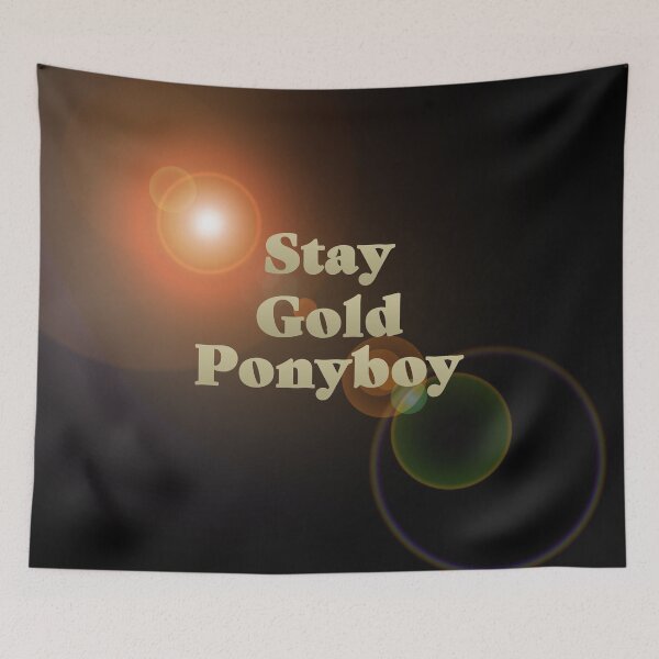 Item preview, Stay Gold Ponyboy designed and sold by Caprice Logan.