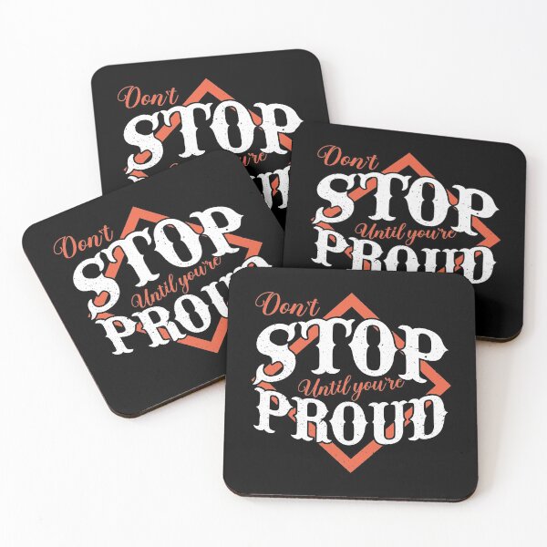 Item preview, Don't stop until you're proud designed and sold by karim Najjar.
