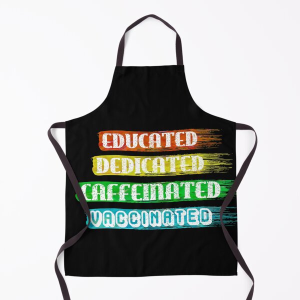 Item preview, Educated Dedicated Caffeinated Vaccinated (Neon Rainbow Jelly Colors) designed and sold by TheEditrix.