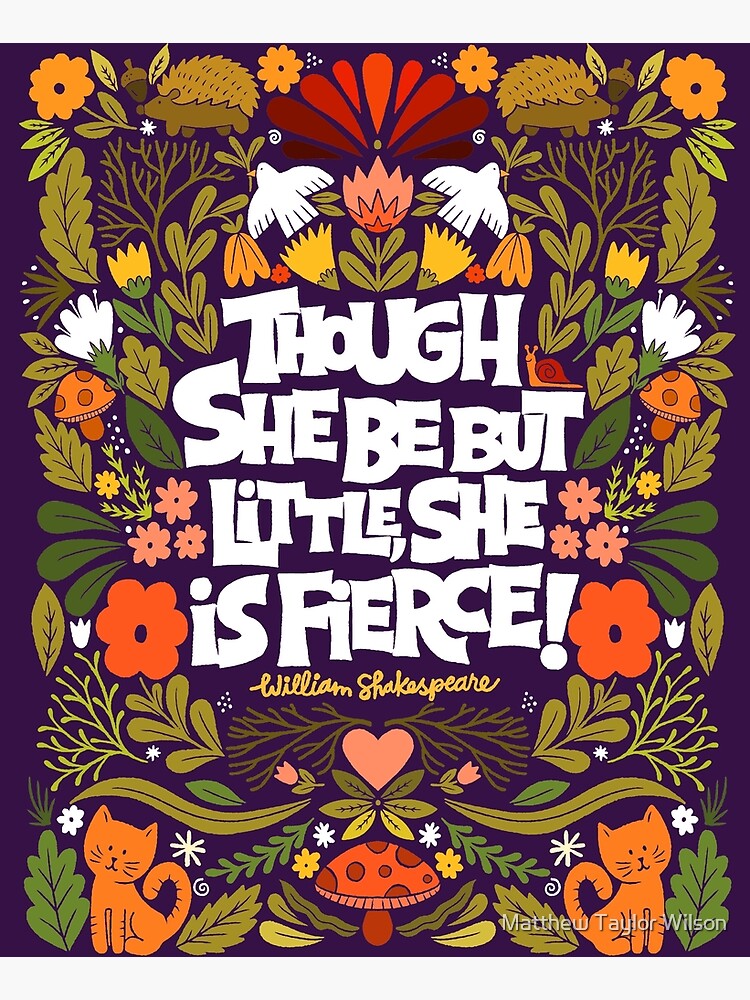 though she be but little, she is fierce! by wellkeptthing