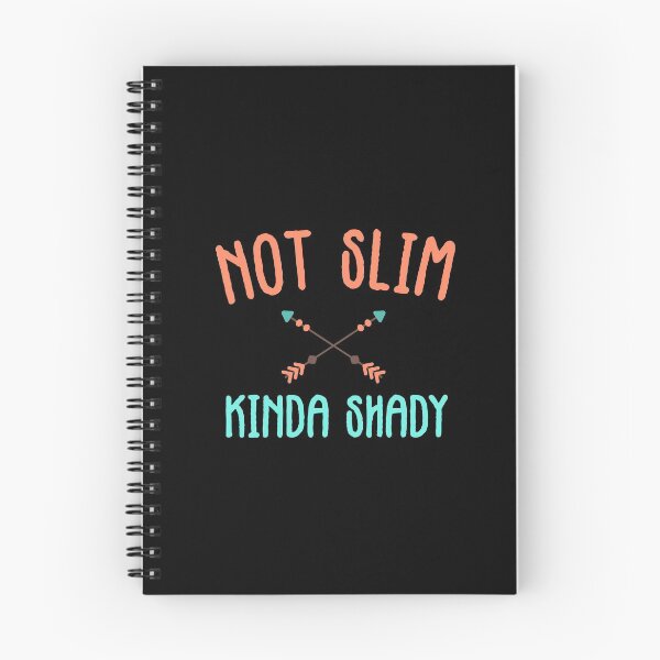 Item preview, Not Slim Kinda Shady designed and sold by TheaDesign.