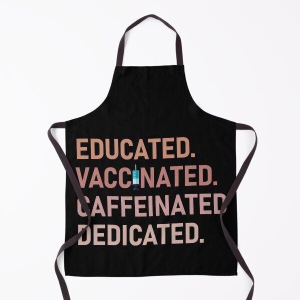 Item preview, Educated Vaccinated Caffeinated Dedicated Funny Vaccine Education Caffein Coffee Dedication Syringe Nurse Medical Student Quarantine Lover Gift For Wife Girl Husband designed and sold by JustBeHappyy.