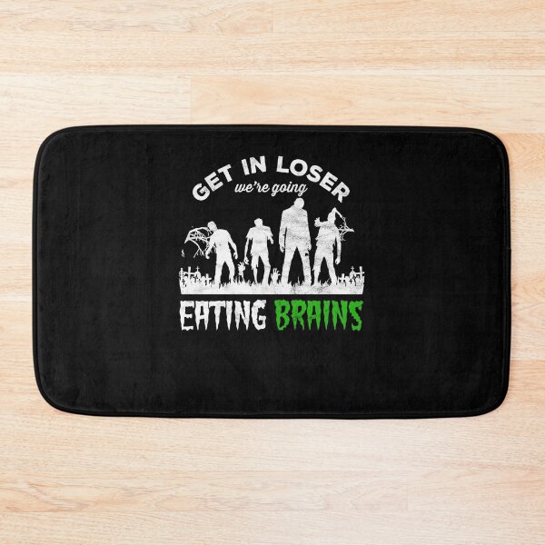 Item preview, Horror Zombies - get in loser we’re going Eating Brains designed and sold by majuga.