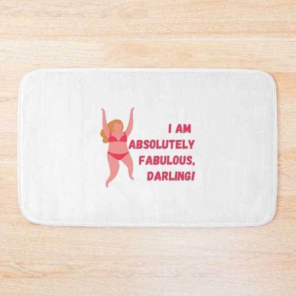 Item preview, I am absolutely fabulous darling designed and sold by StiAvelli.
