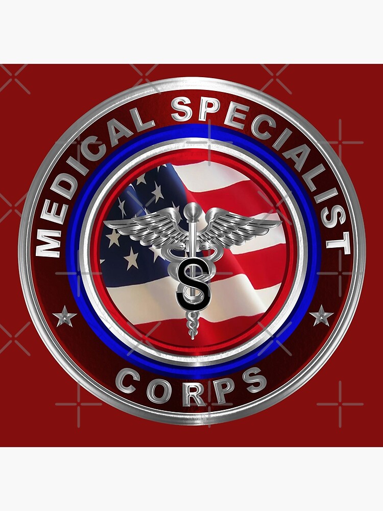 "Army Medical Specialist Corps " Poster for Sale by SoldierAlways