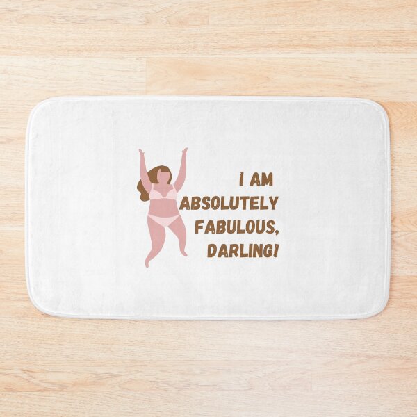 Item preview, I am absolutely fabulous darling designed and sold by StiAvelli.