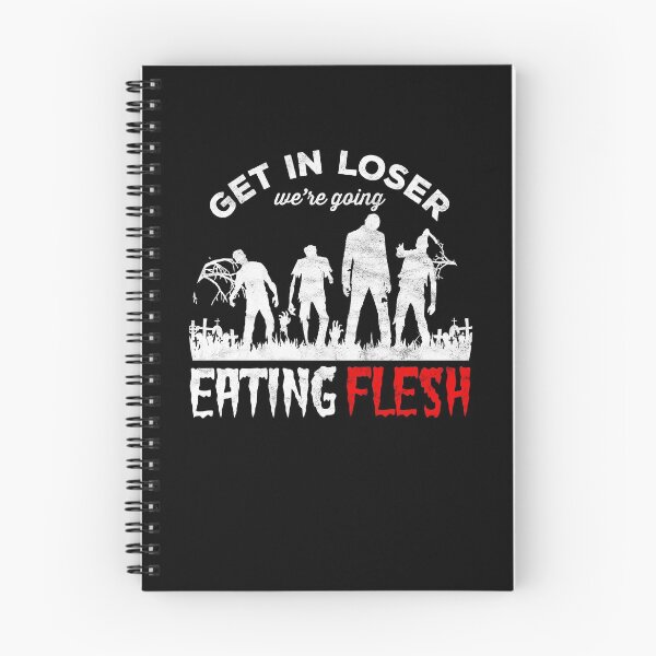 Item preview, Horror Zombies - get in loser we’re going Eating Flesh designed and sold by majuga.