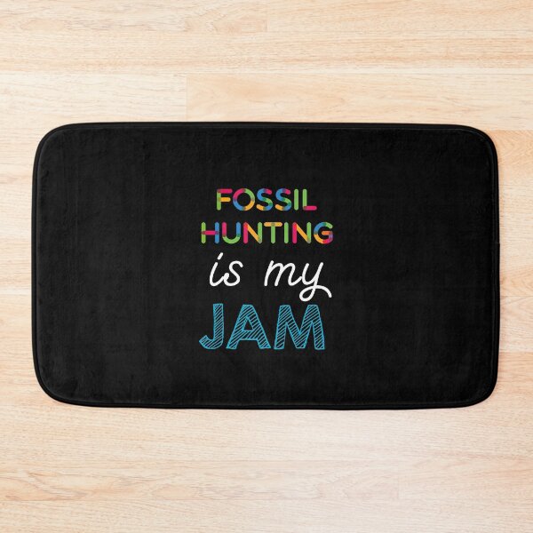 Item preview, Fossil Hunting is my Jam. Funny Fossil Hunting Design designed and sold by Custom365.