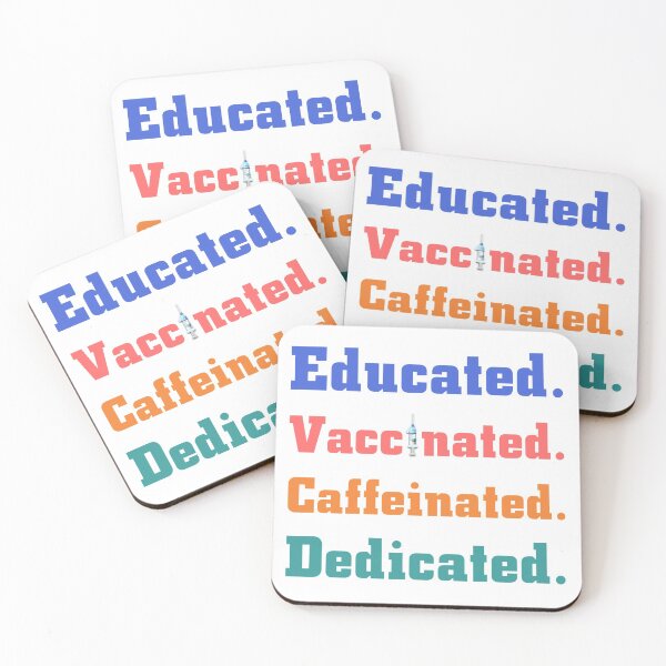 Item preview, educated vaccinated caffeinated dedicated designed and sold by Ripoubsb.