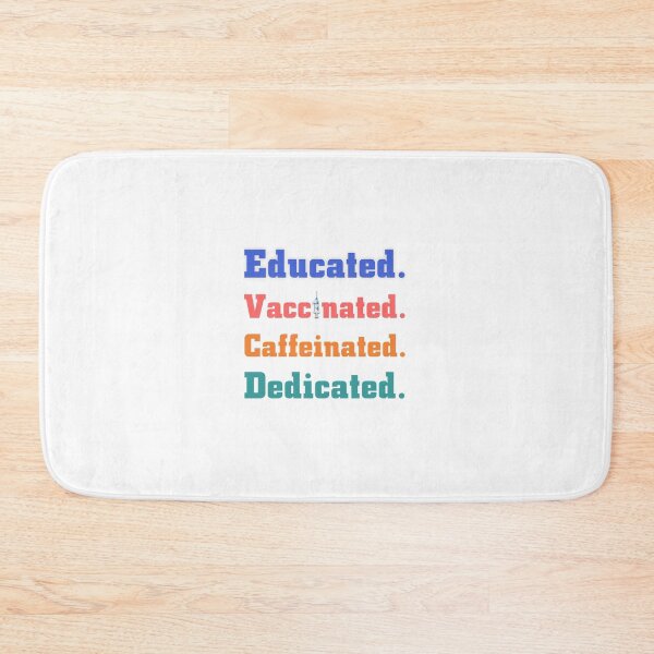 Item preview, educated vaccinated caffeinated dedicated designed and sold by Ripoubsb.