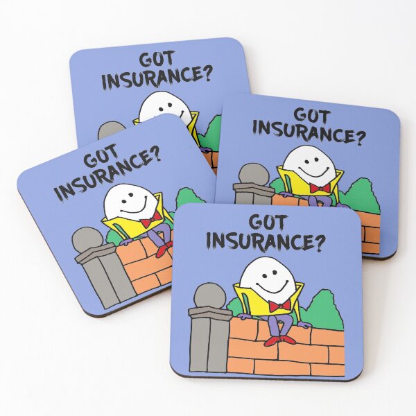 Item preview, Funny Humpty Dumpty Egg on Wall Got Insurance Satire designed and sold by Nature's Fancy.