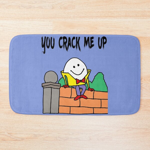 Item preview, Funny Humpty Dumpty Egg on Wall says You crack me up designed and sold by Nature's Fancy.