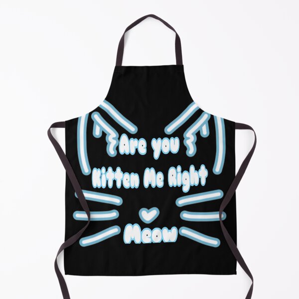 Item preview, Cute are you kitten me right meow shirt's, cute are you kitten me right meow phone cases, cute are you kitten me right meow mug, cute kitten art dress , cut kitten art masks designed and sold by Poussyarts.