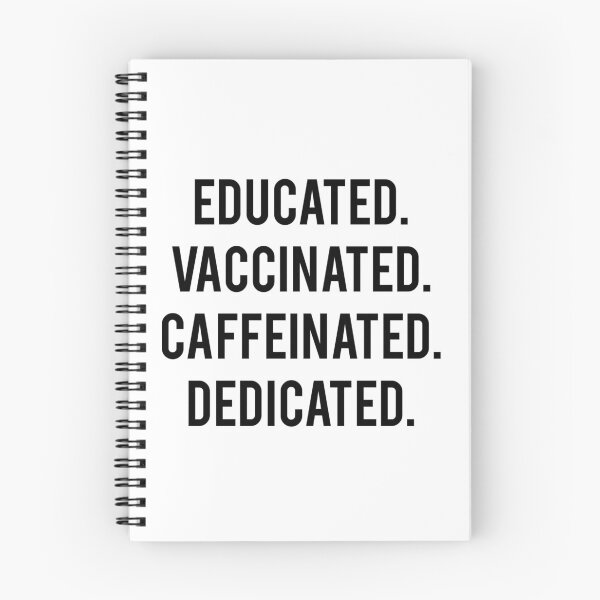Item preview, educated vaccinated caffeinated dedicated designed and sold by Ripoubsb.