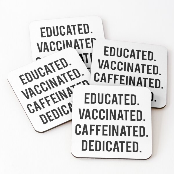 Item preview, educated vaccinated caffeinated dedicated designed and sold by Ripoubsb.