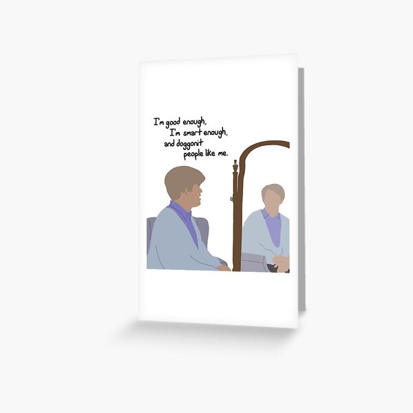 Daily Affirmation With Stuart Smalley Greeting Card For Sale By