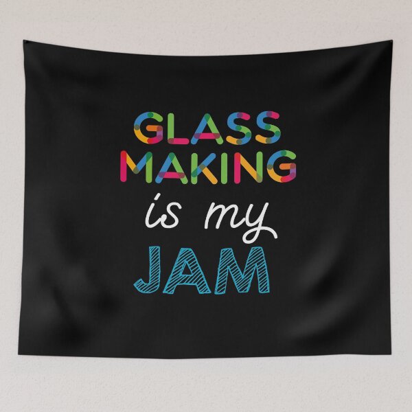 Item preview, Glass Making is my Jam. Funny Glass Making Design designed and sold by Custom365.