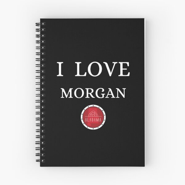 Item preview, I LOVE MORGAN | Alabam county United state of america designed and sold by Gatsbird Design.