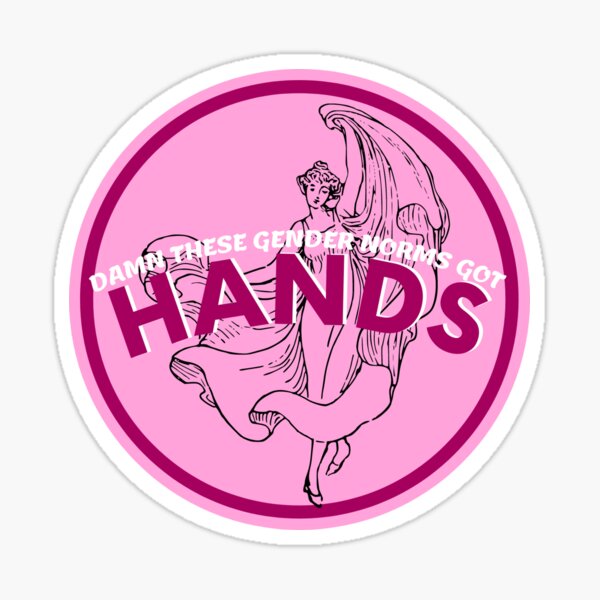 Damn These Gender Norms Got Hands Sticker For Sale By Kharter125 Redbubble 9958